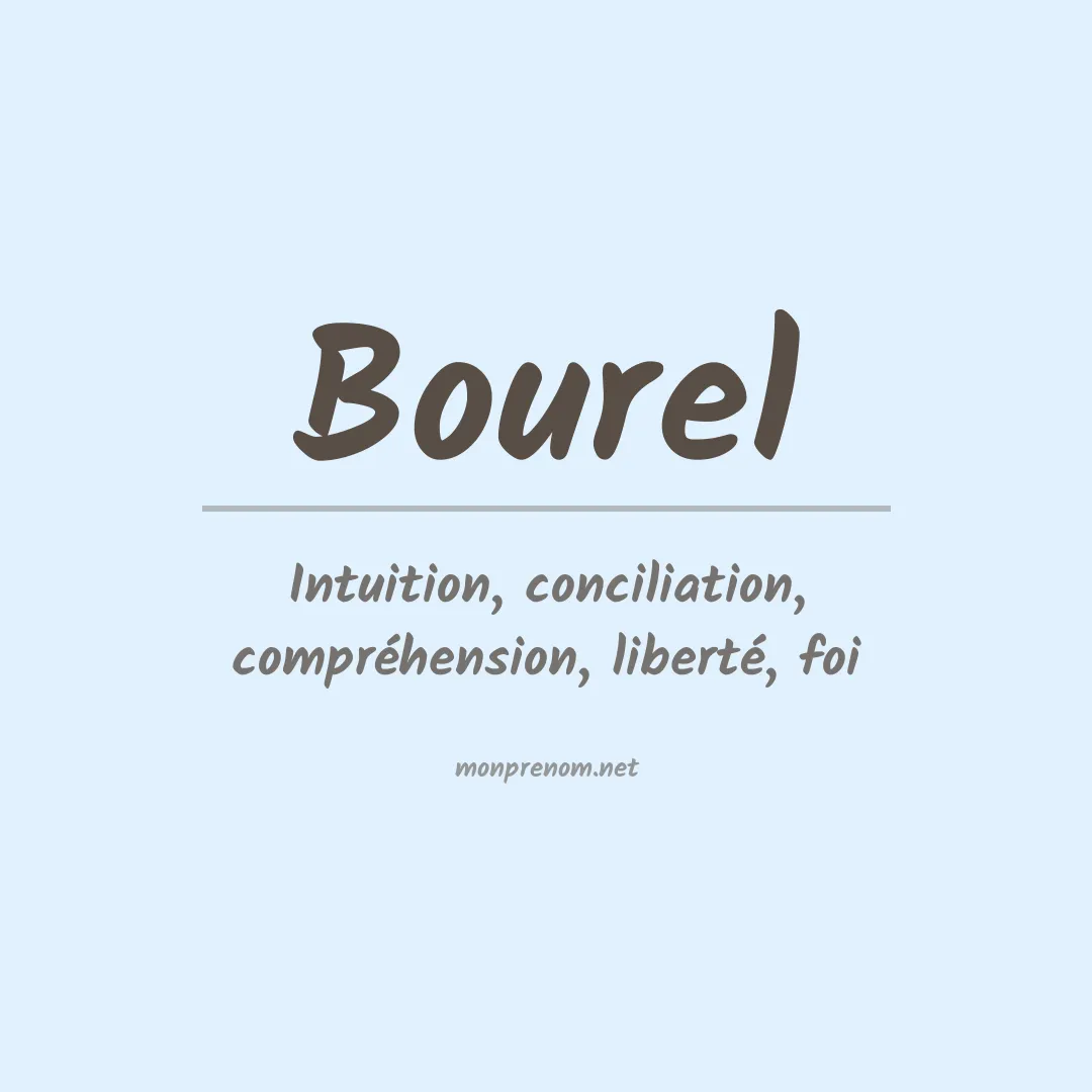 Signification du prénom Bourel