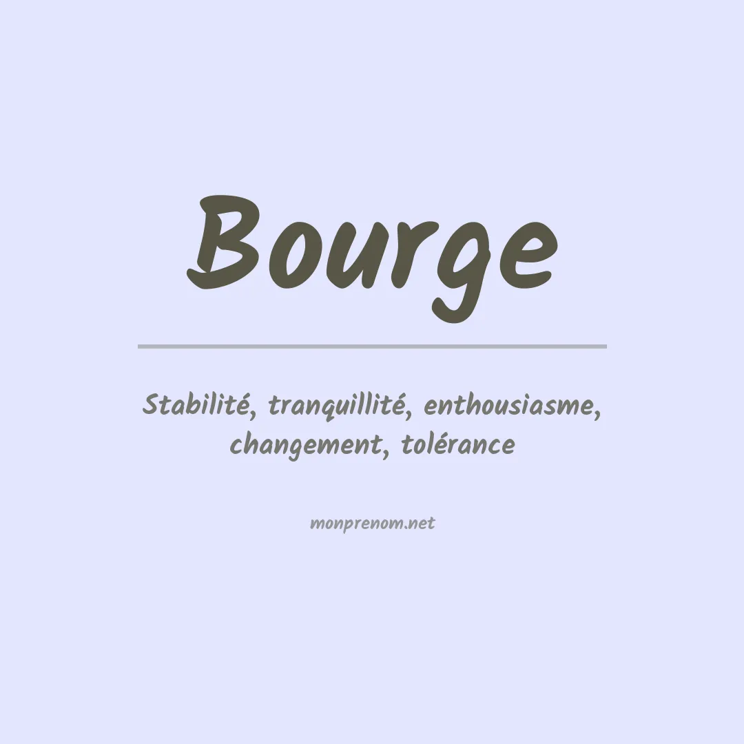 Signification du prénom Bourge