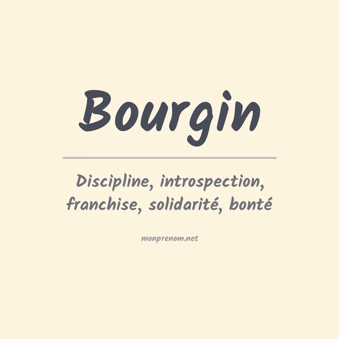Signification du prénom Bourgin