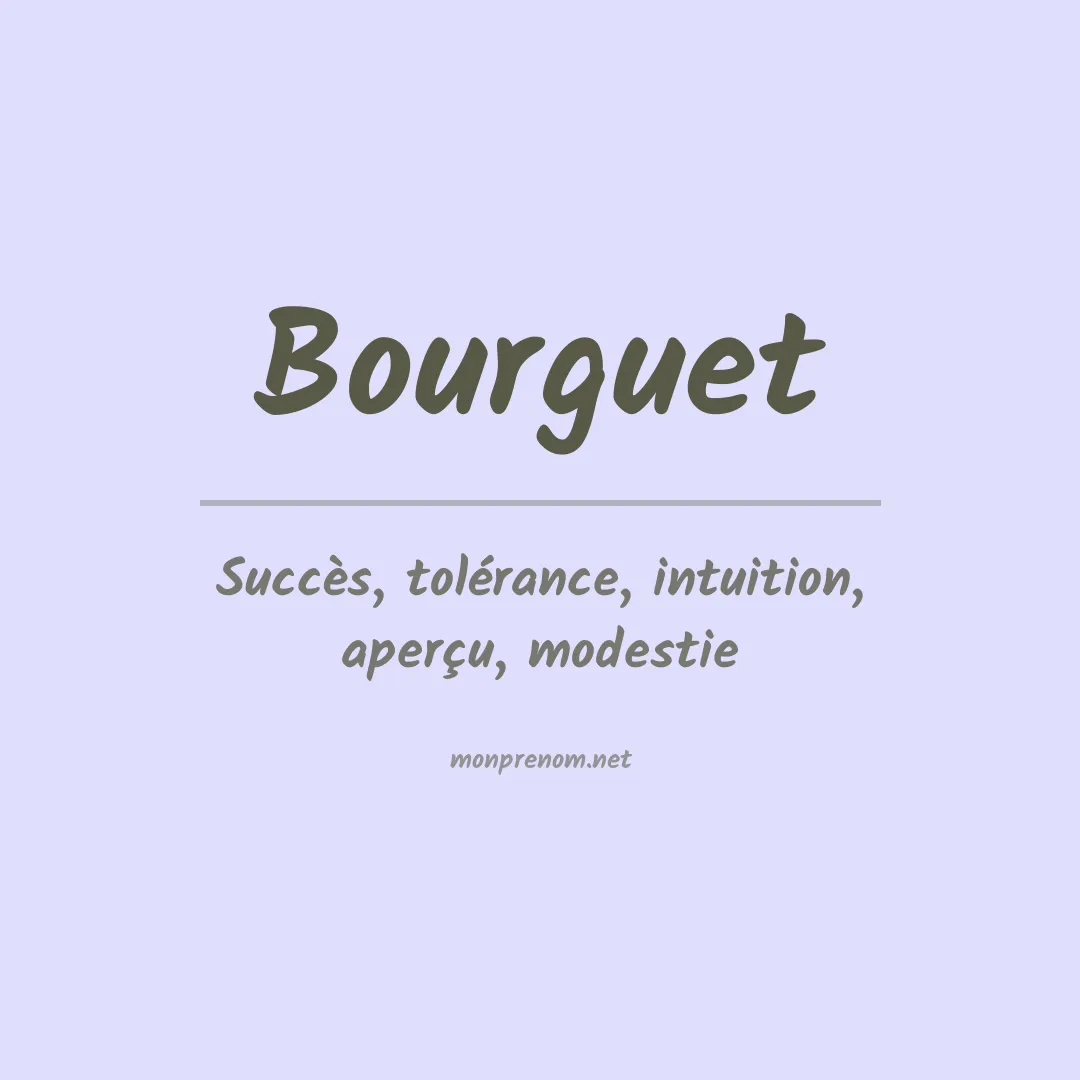 Signification du prénom Bourguet
