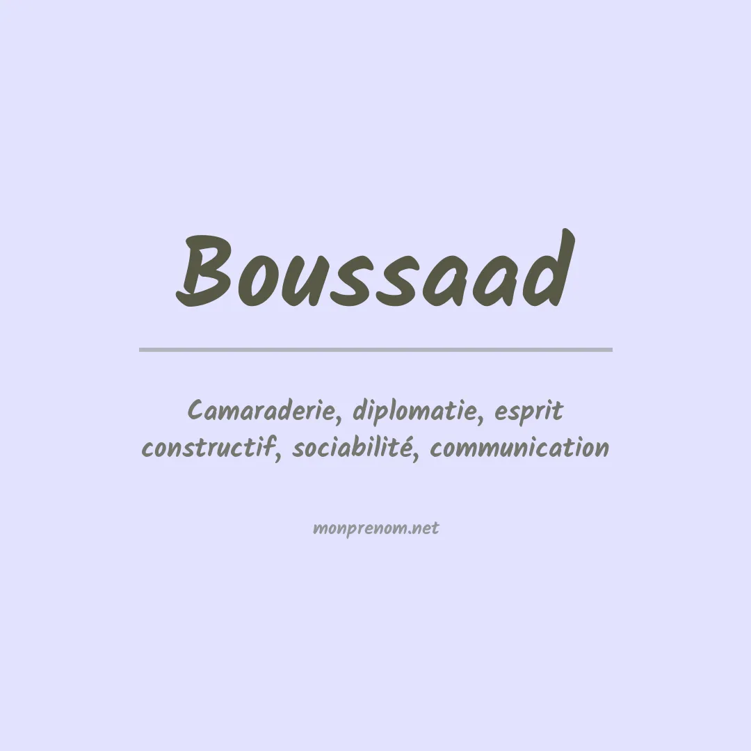 Signification du prénom Boussaad