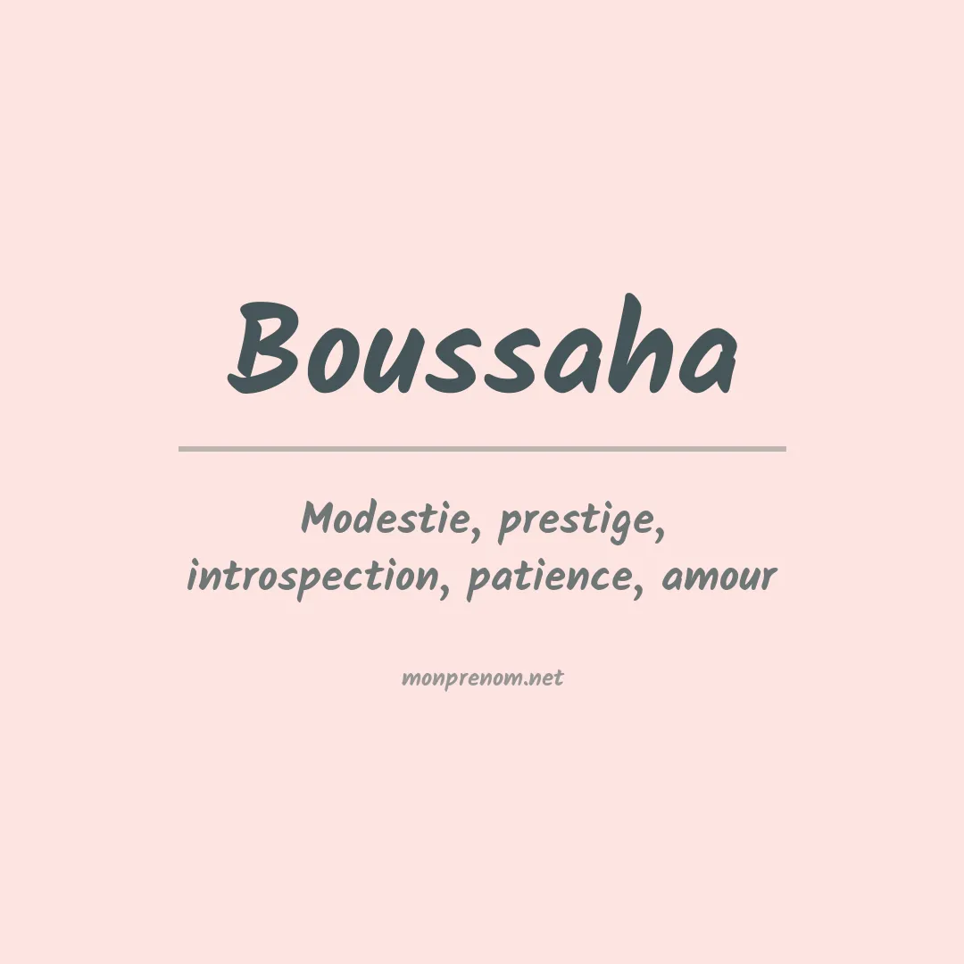 Signification du prénom Boussaha