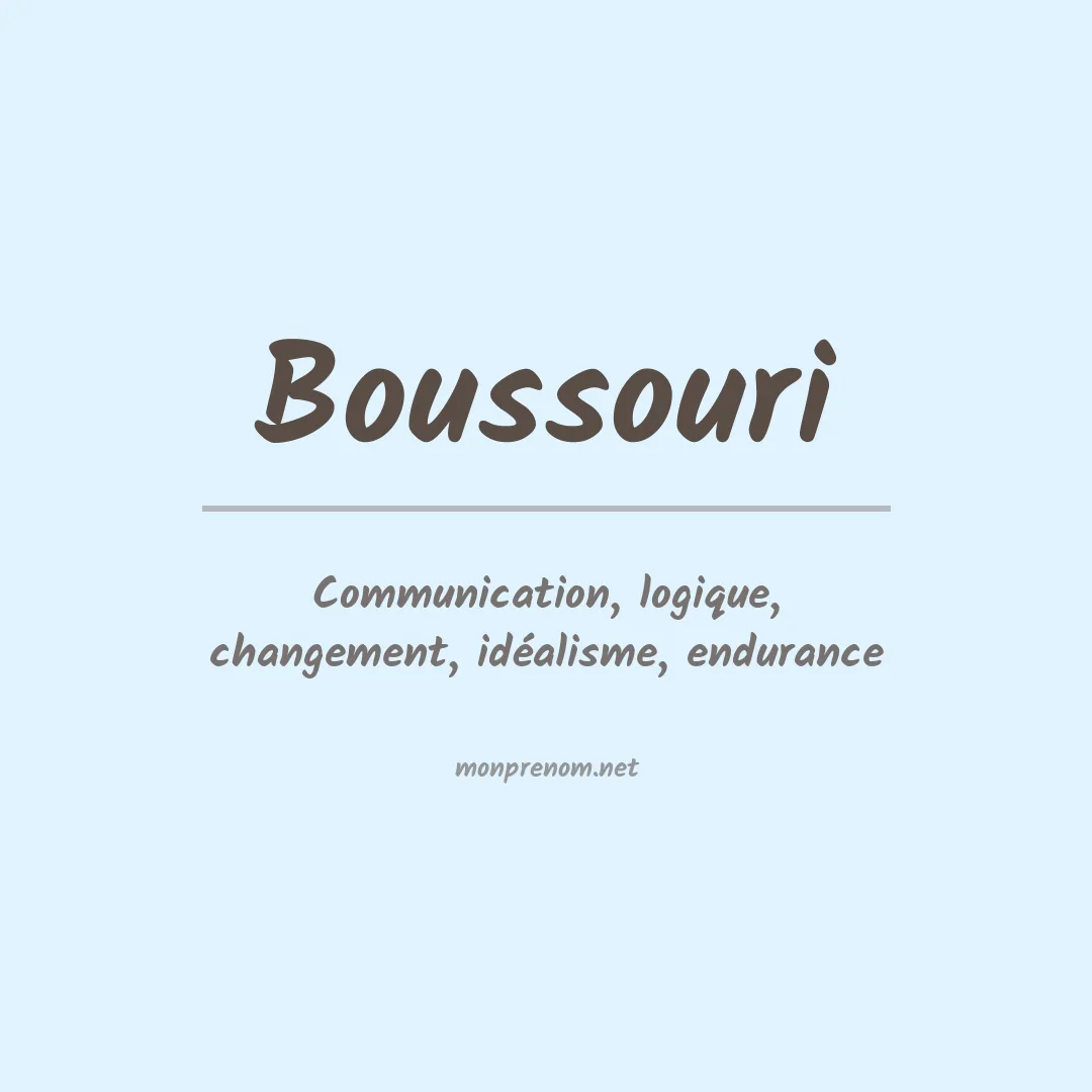 Signification du prénom Boussouri