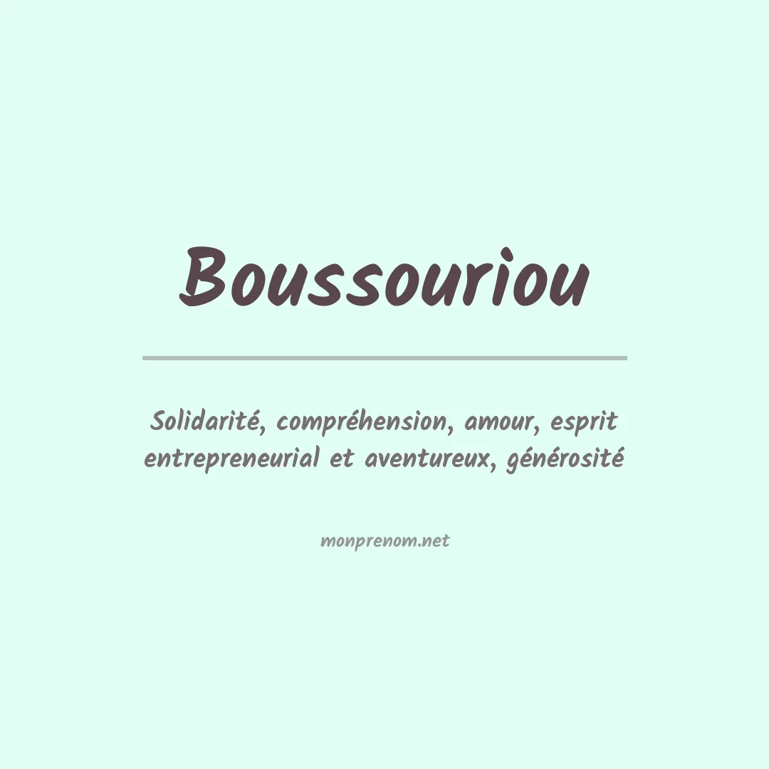 Signification du prénom Boussouriou