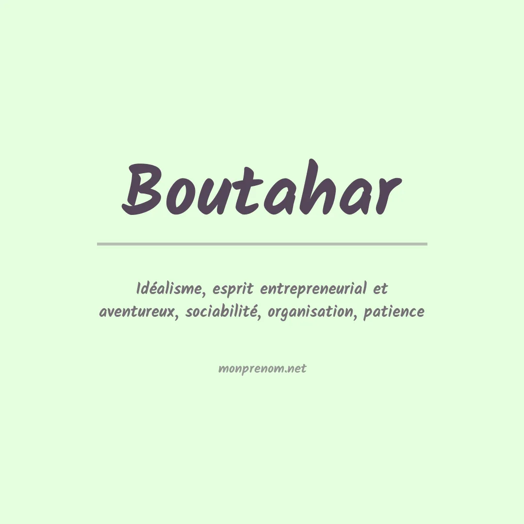 Signification du prénom Boutahar