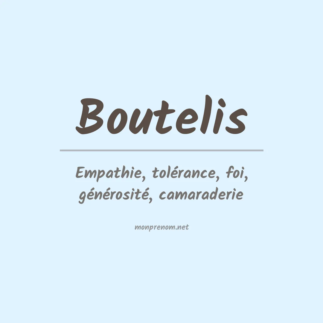 Signification du prénom Boutelis
