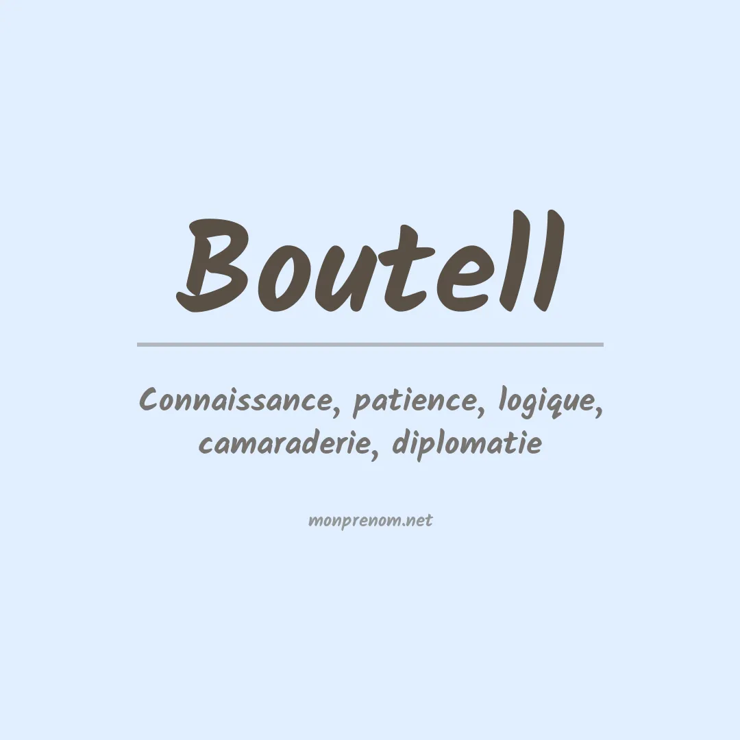 Signification du prénom Boutell