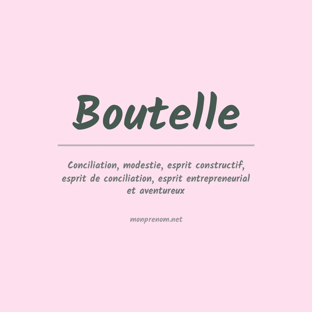 Signification du prénom Boutelle