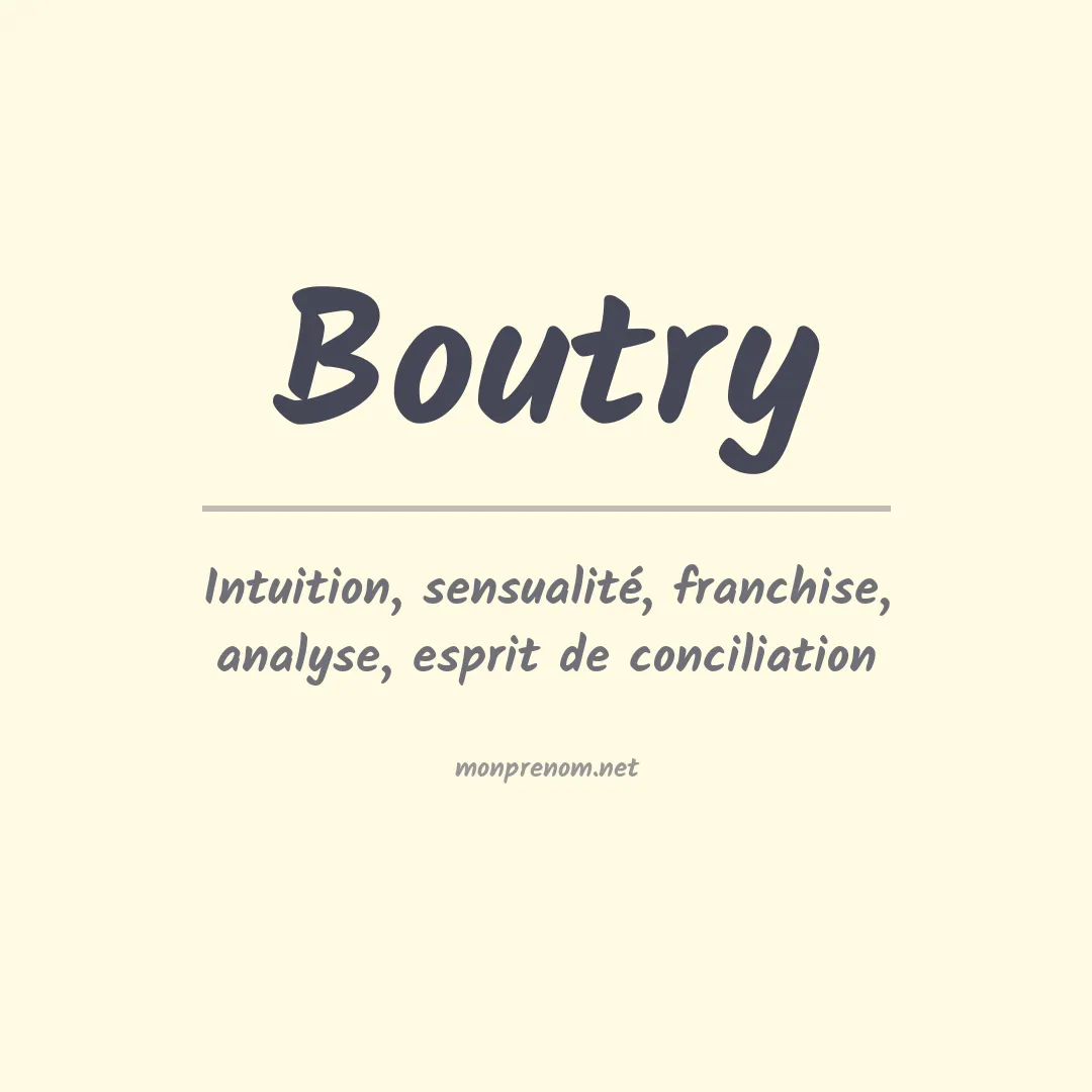 Signification du prénom Boutry