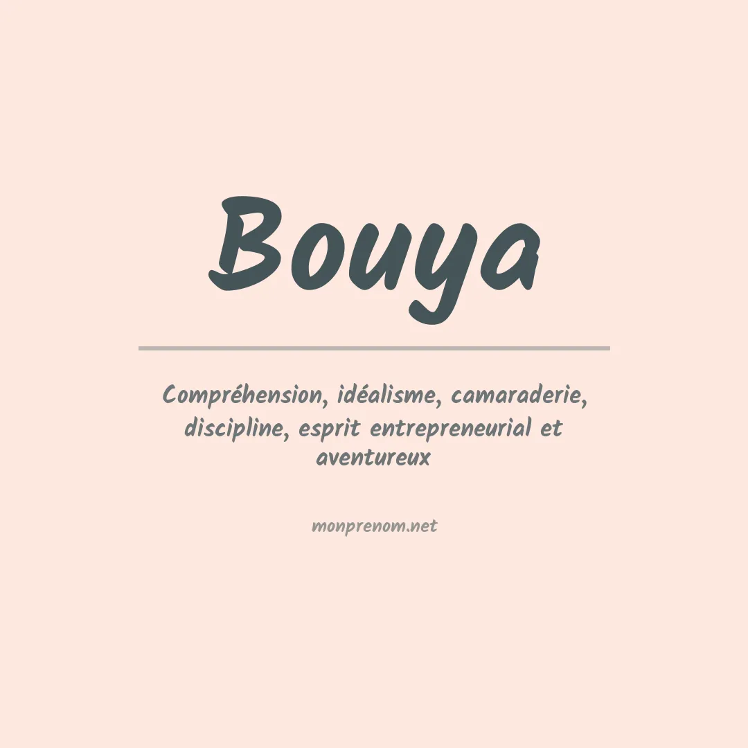 Signification du prénom Bouya