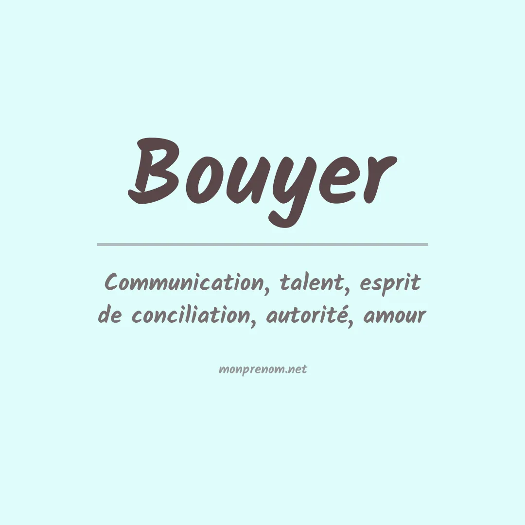 Signification du prénom Bouyer