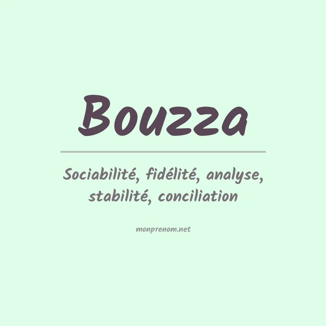 Signification du prénom Bouzza