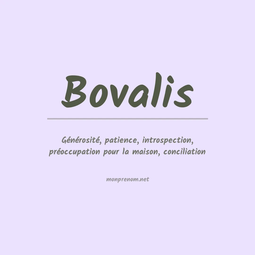 Signification du prénom Bovalis