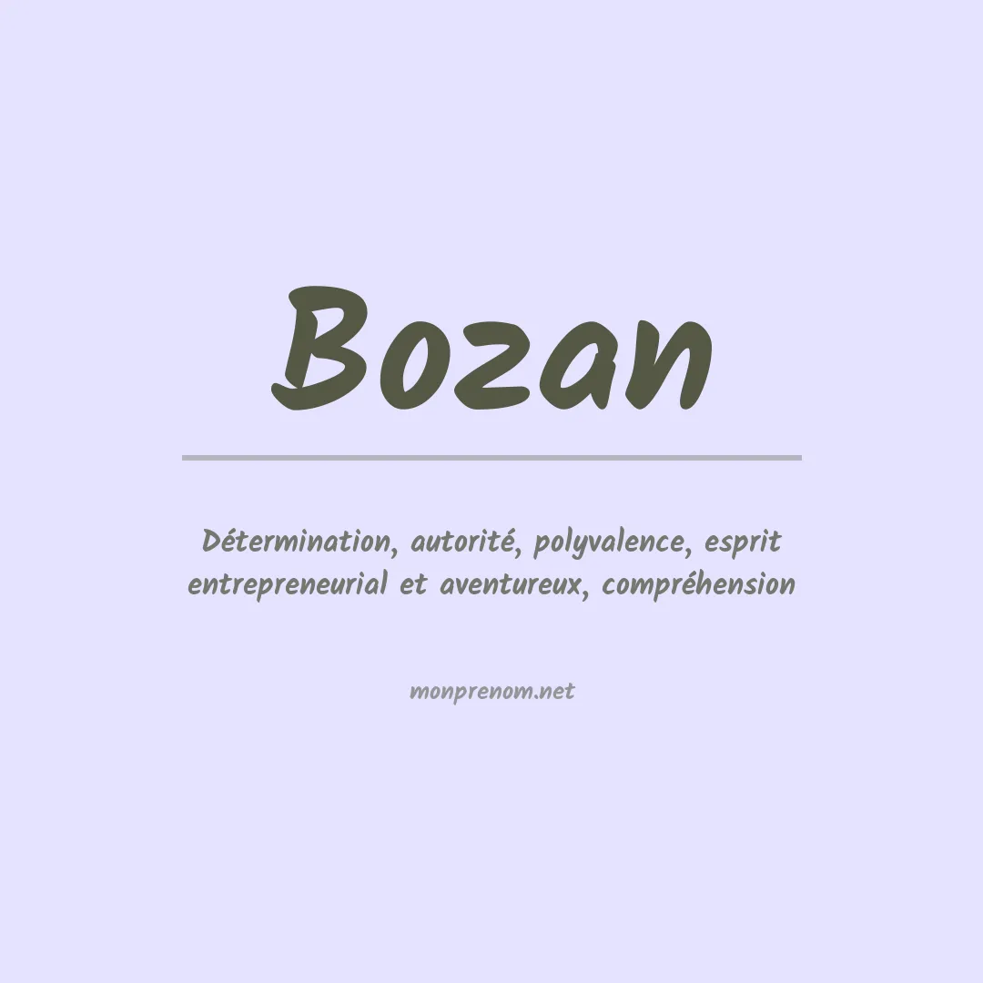 Signification du prénom Bozan