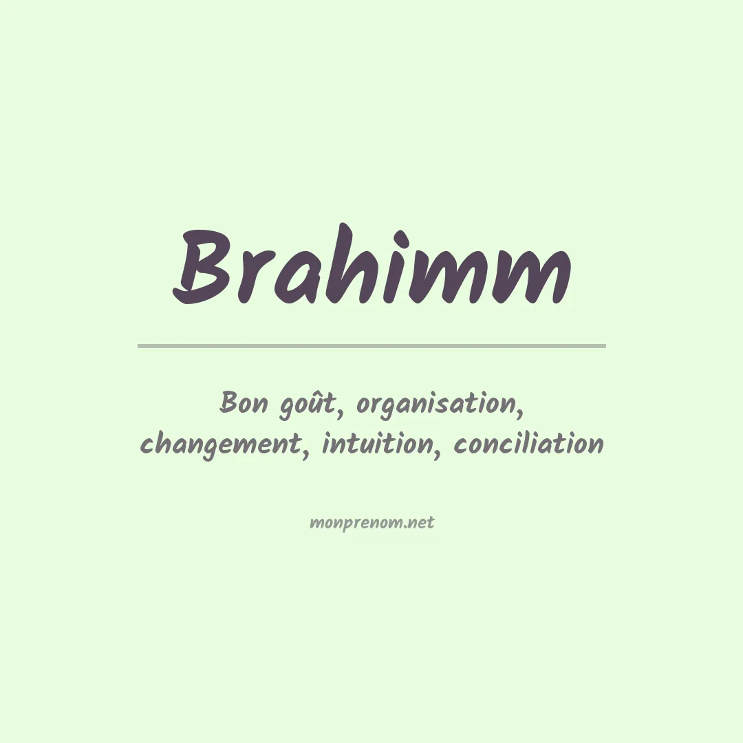 Signification du prénom Brahimm