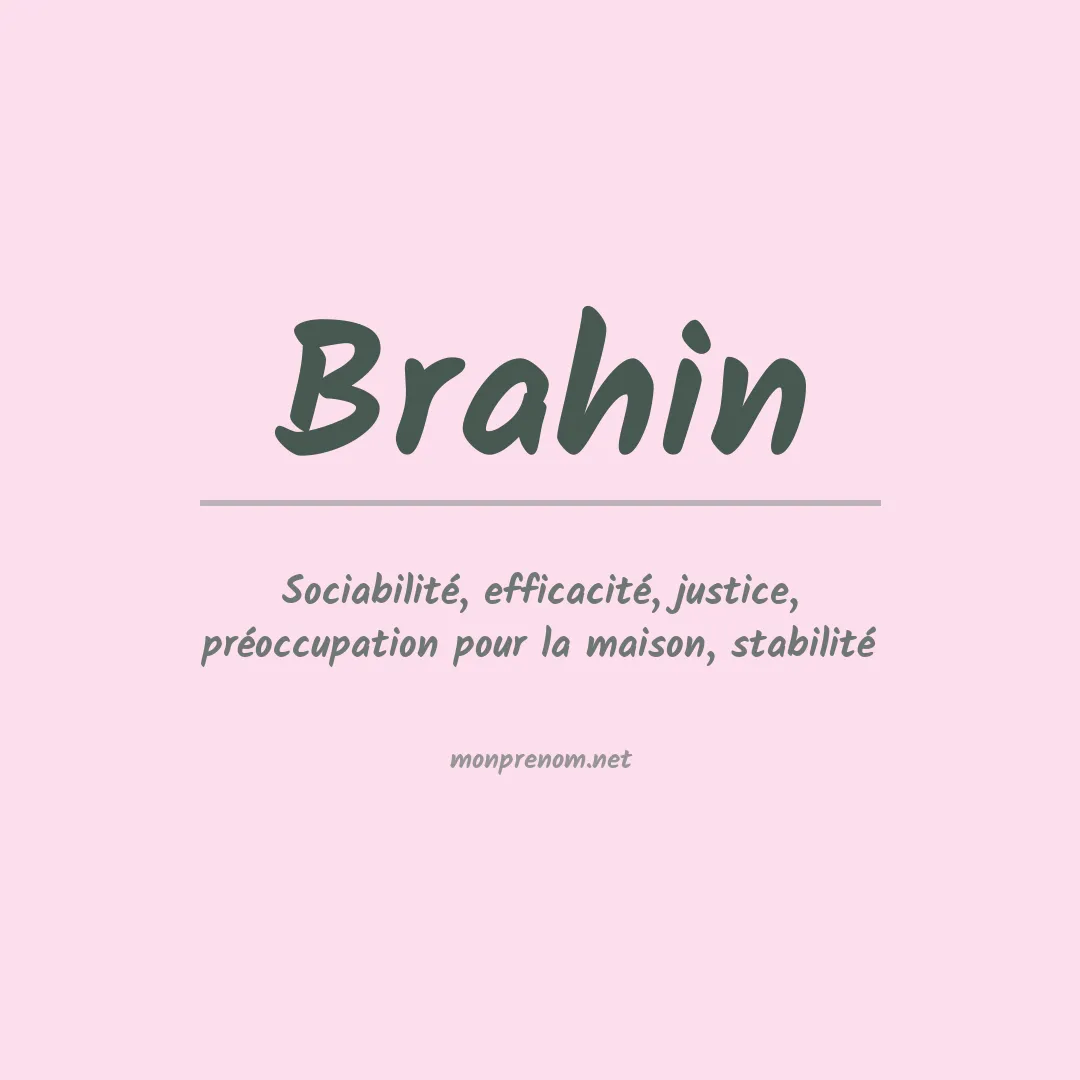 Signification du prénom Brahin