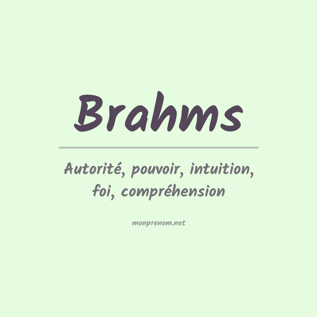 Signification du prénom Brahms