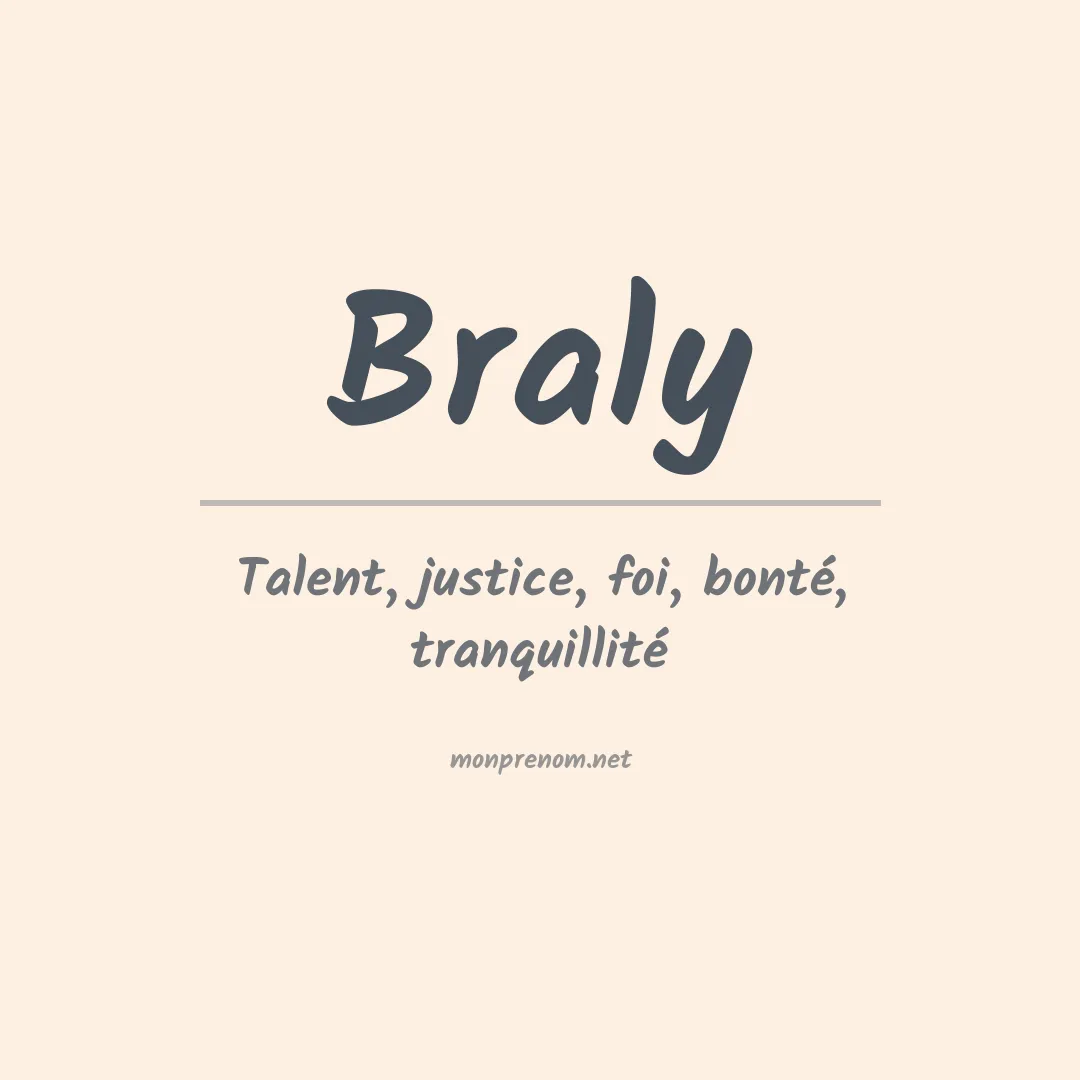 Signification du prénom Braly