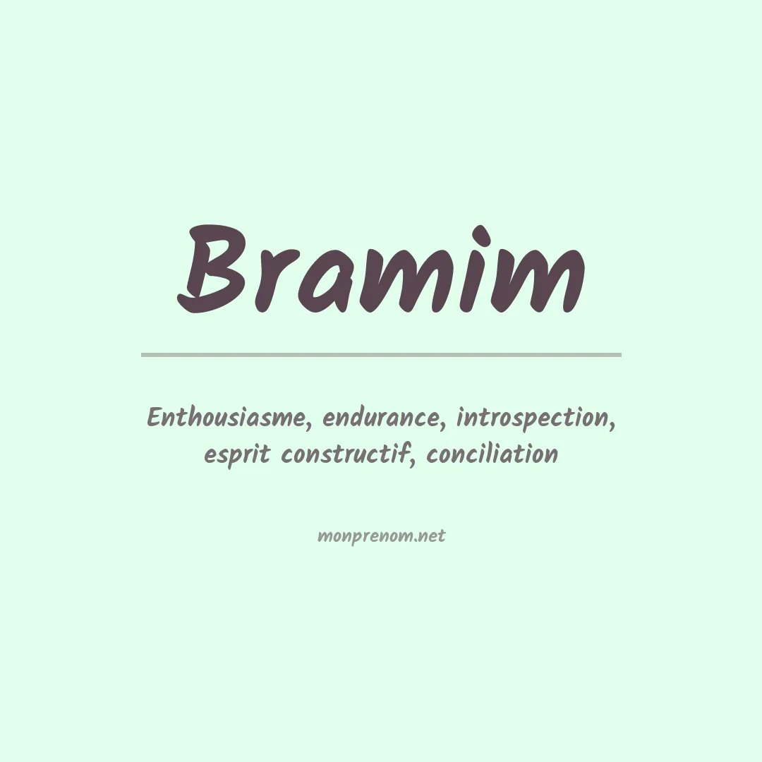 Signification du prénom Bramim