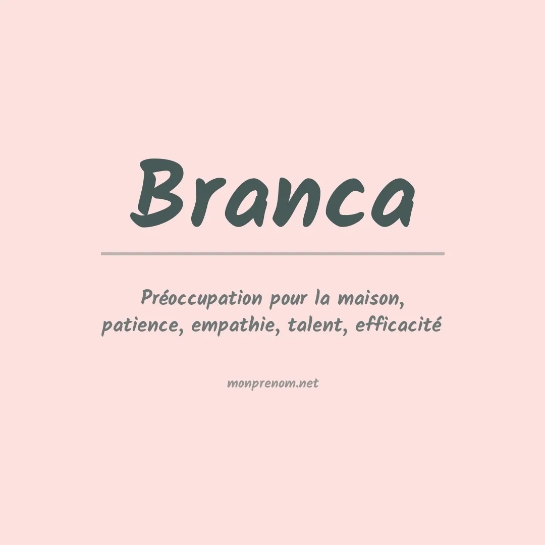 Prénom Branca