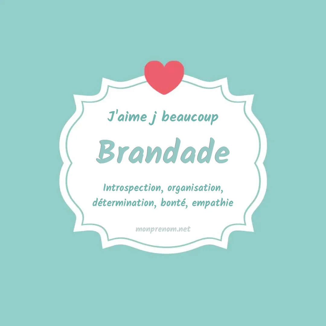 J'aime beaucoup Brandade