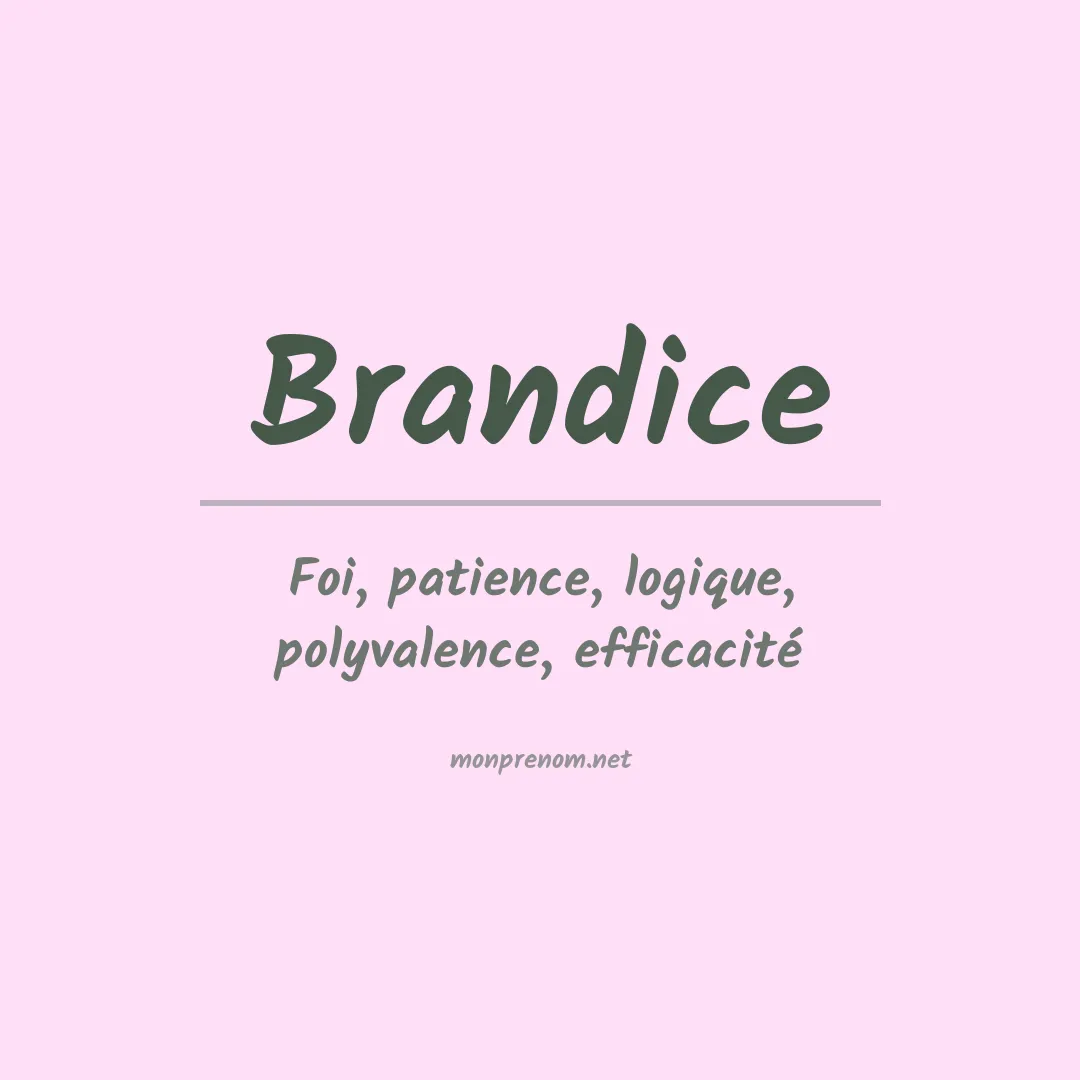 Signification du prénom Brandice