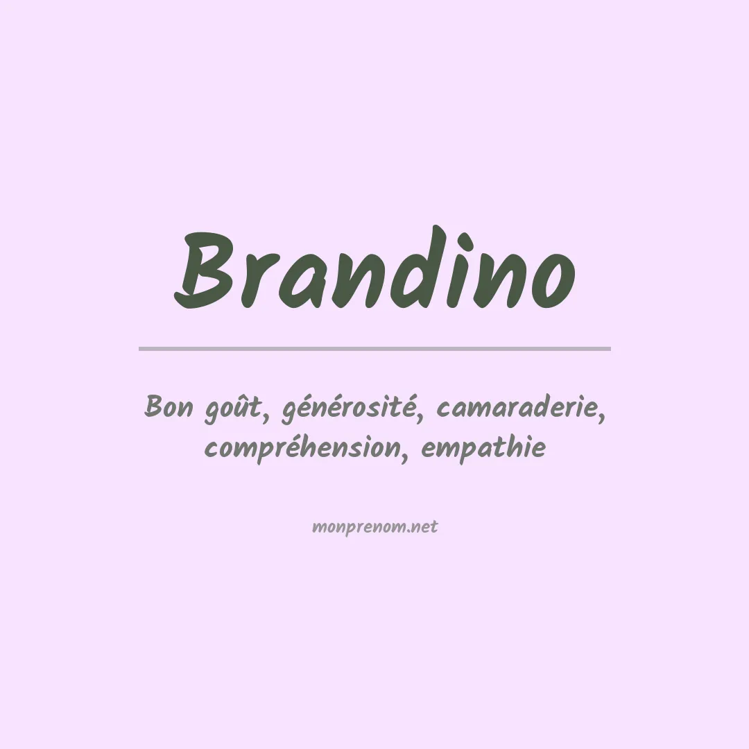 Signification du prénom Brandino