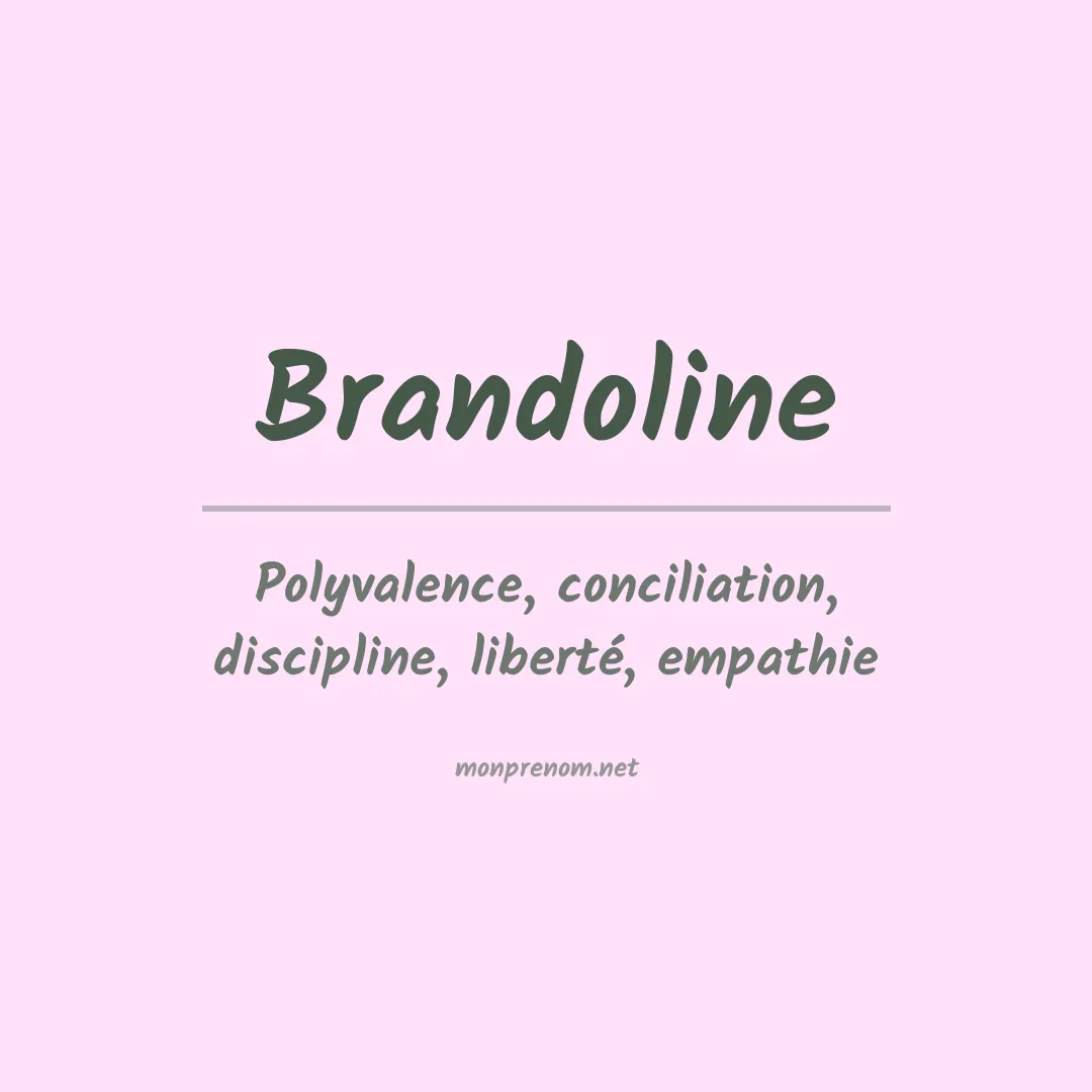 Signification du prénom Brandoline