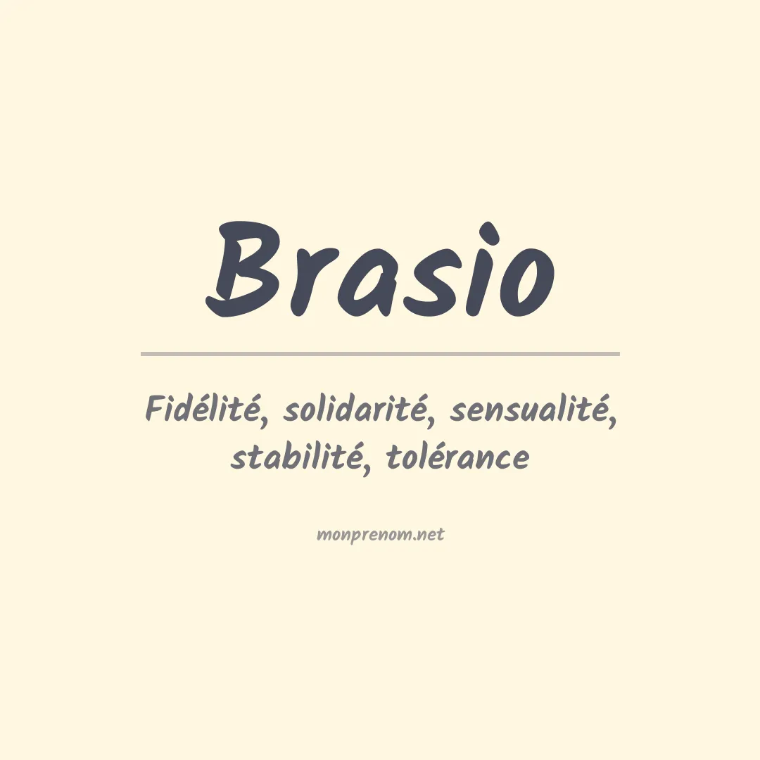 Signification du prénom Brasio