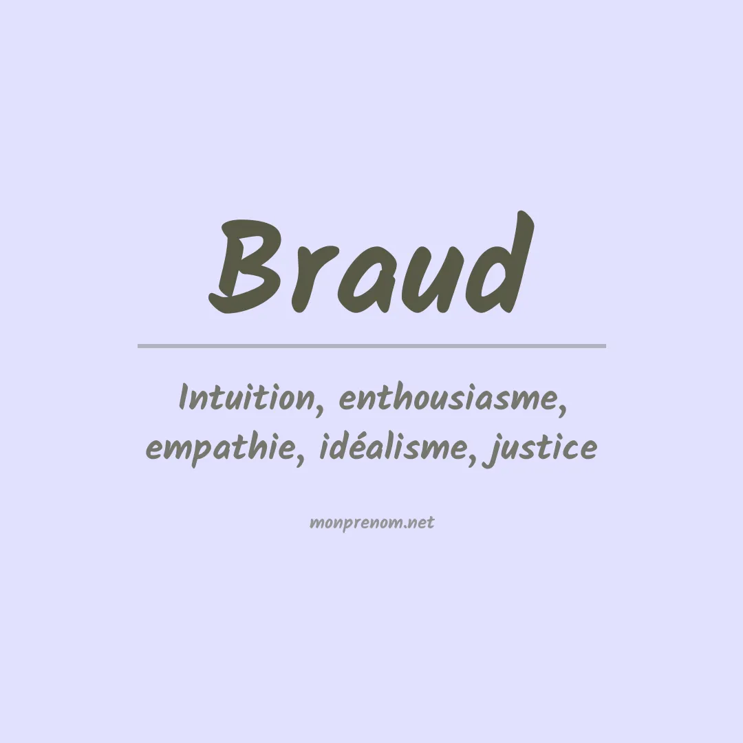 Signification du prénom Braud