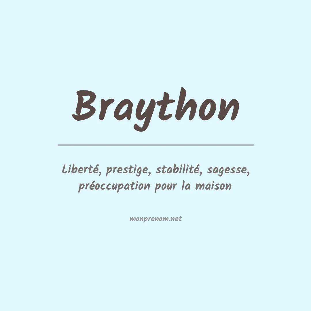 Signification du prénom Braython