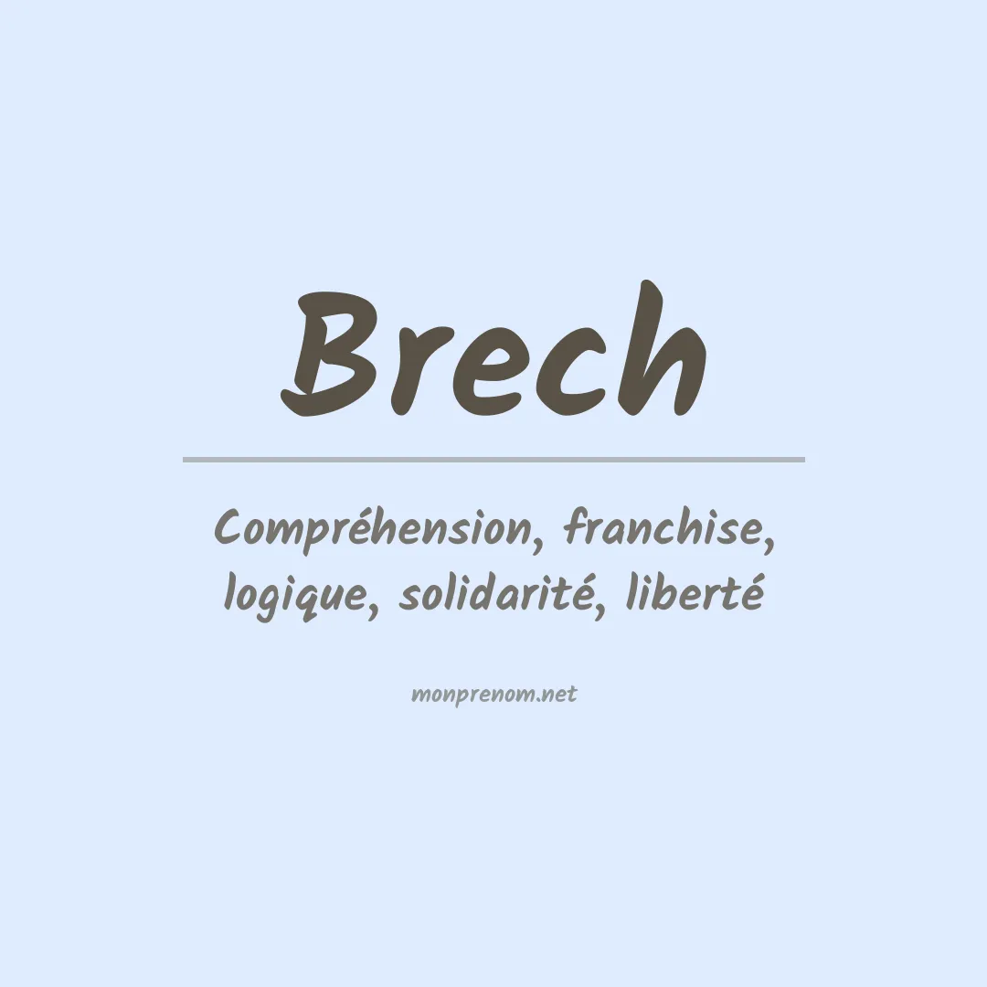 Signification du prénom Brech