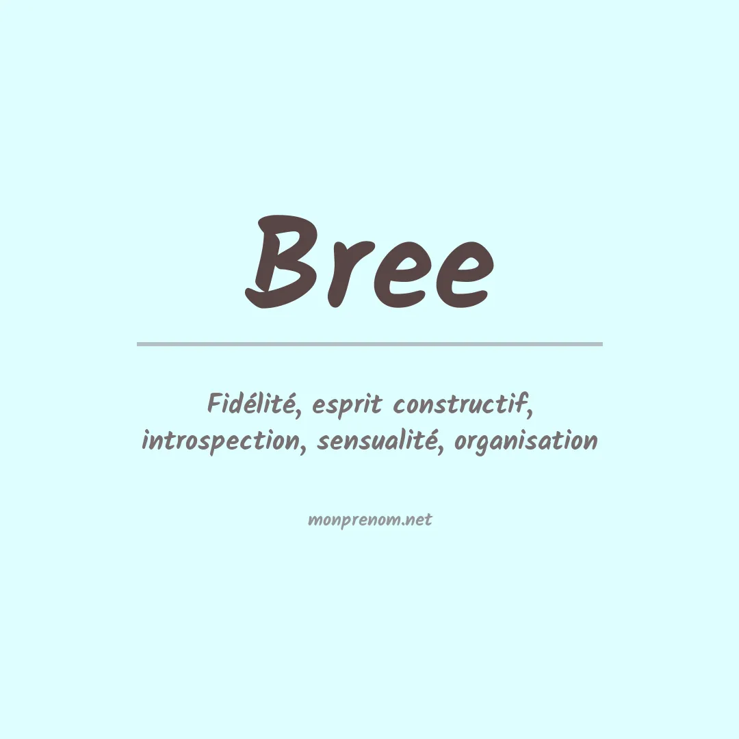 Prénom Bree