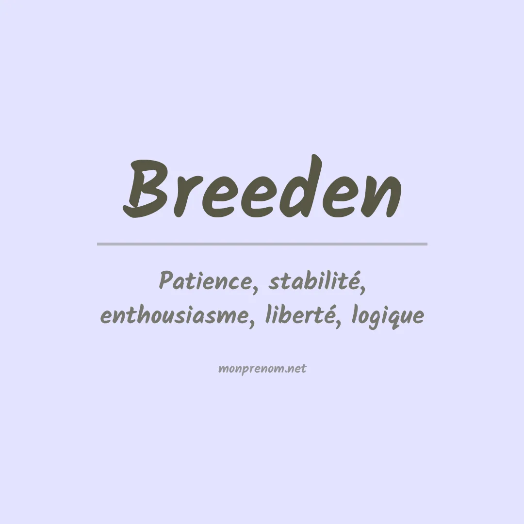 Signification du prénom Breeden