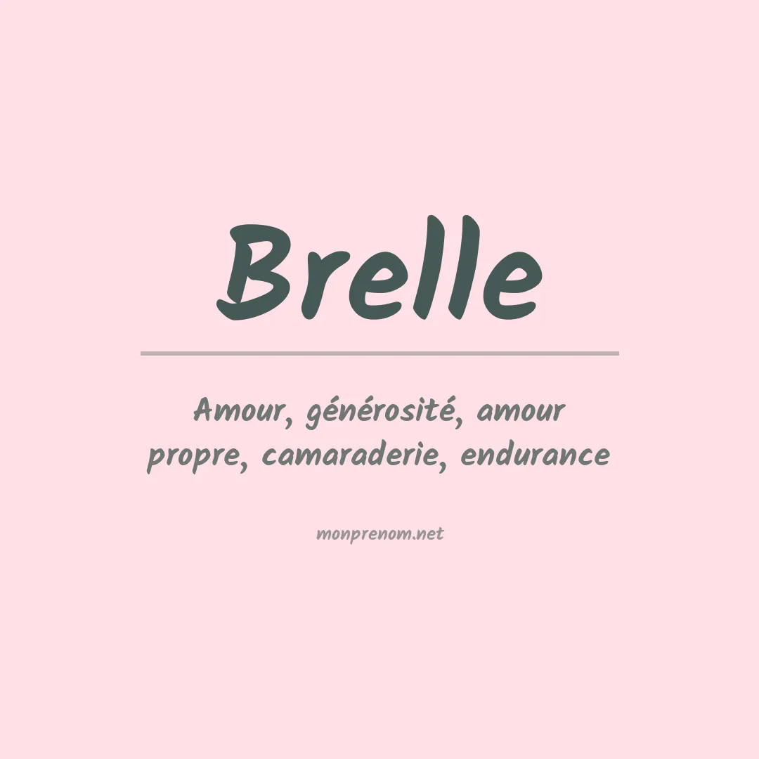 Signification du prénom Brelle
