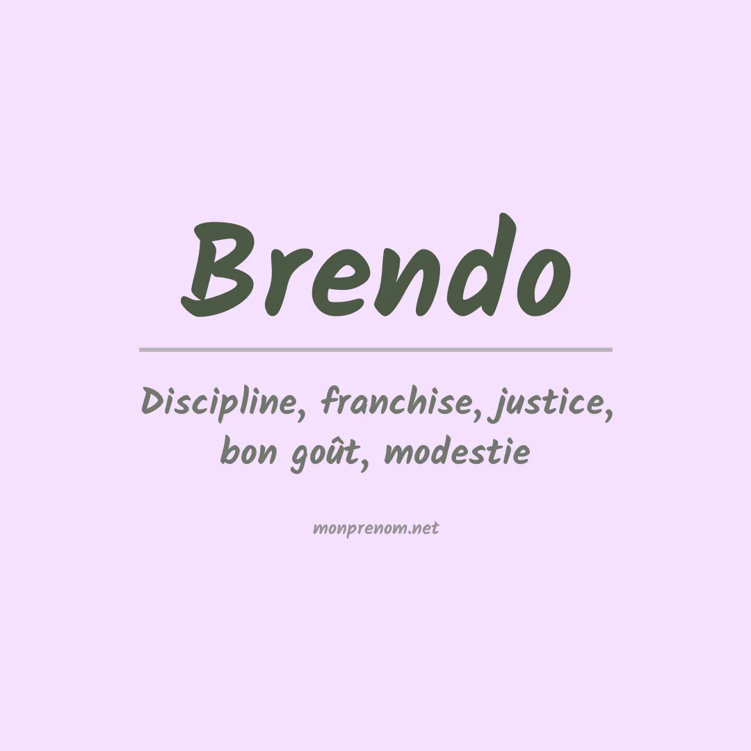 Signification du prénom Brendo