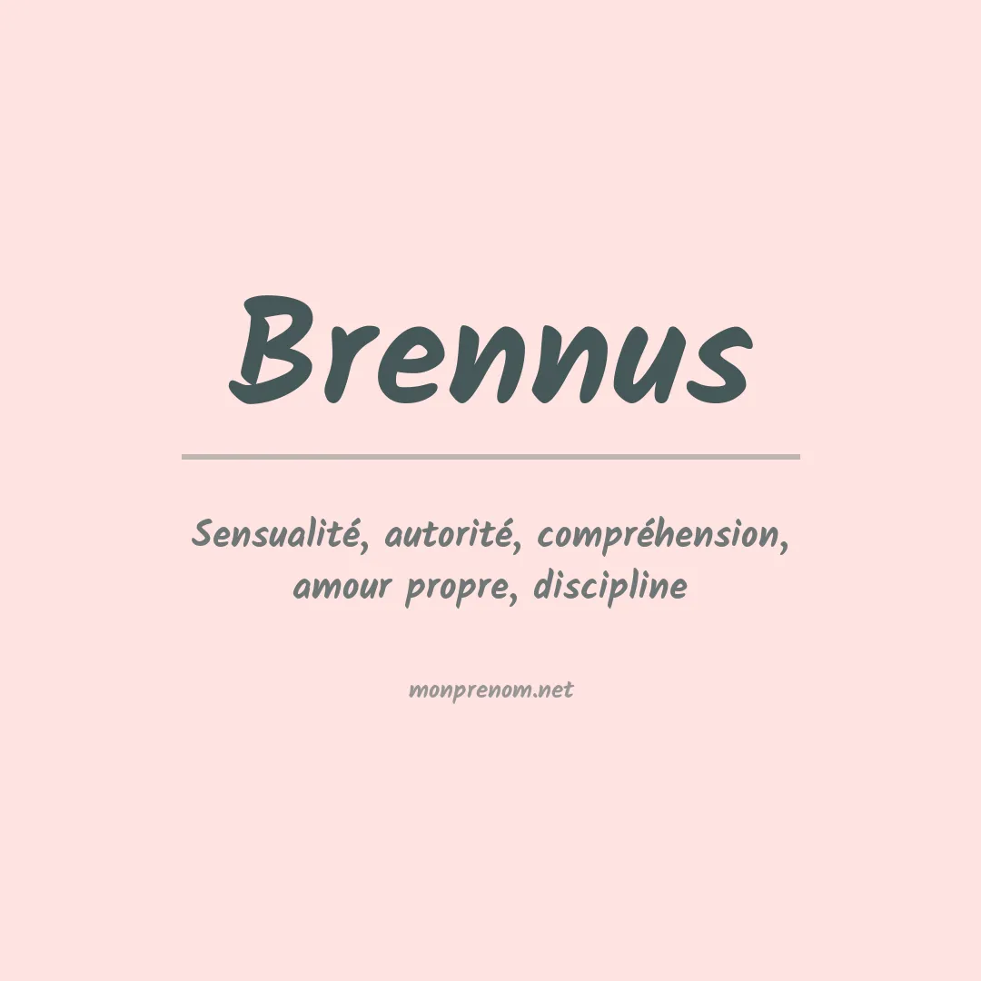 Signification du prénom Brennus