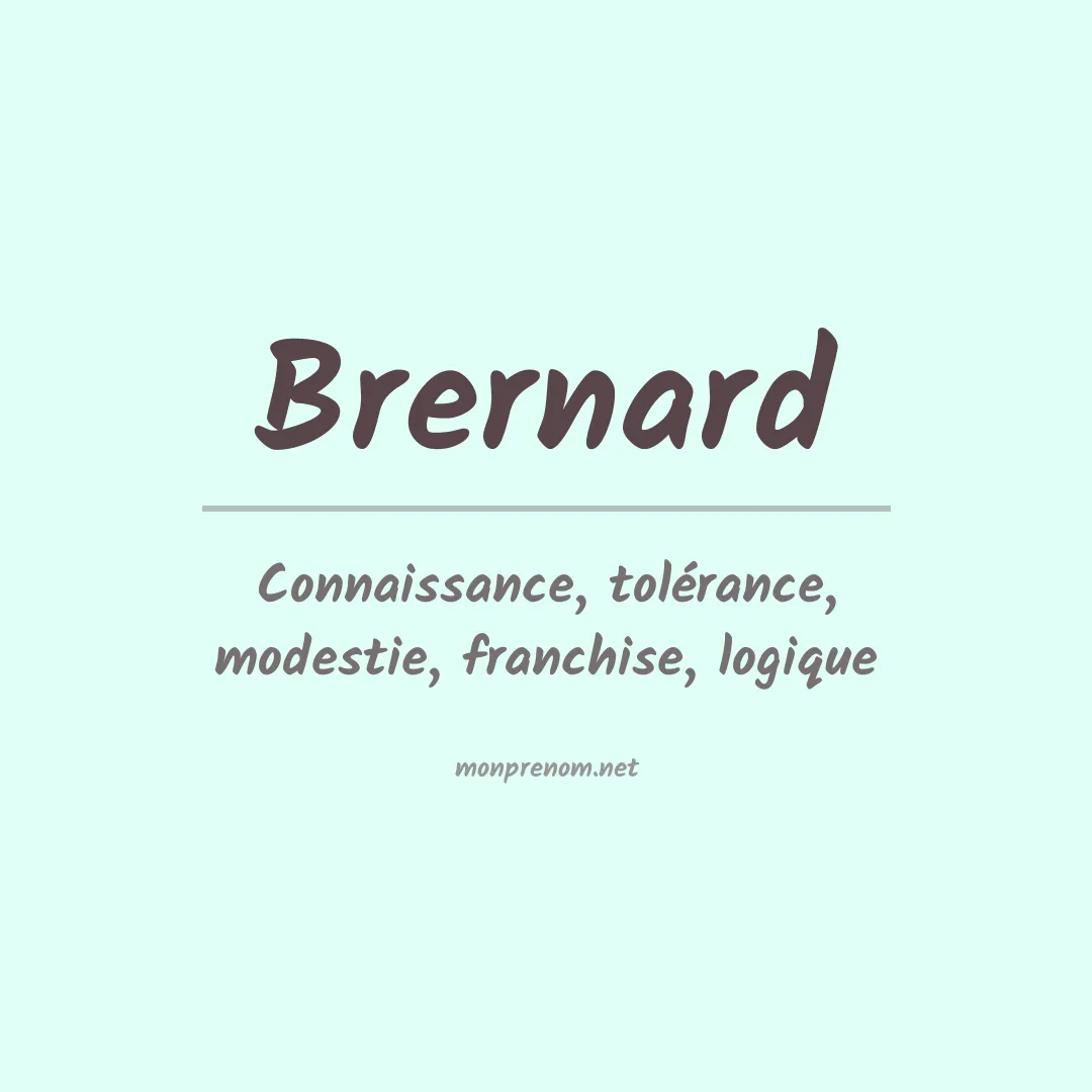 Signification du prénom Brernard