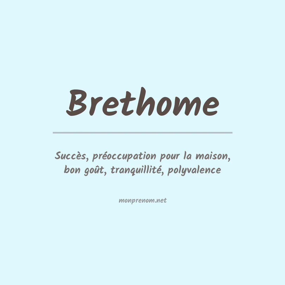 Signification du prénom Brethome