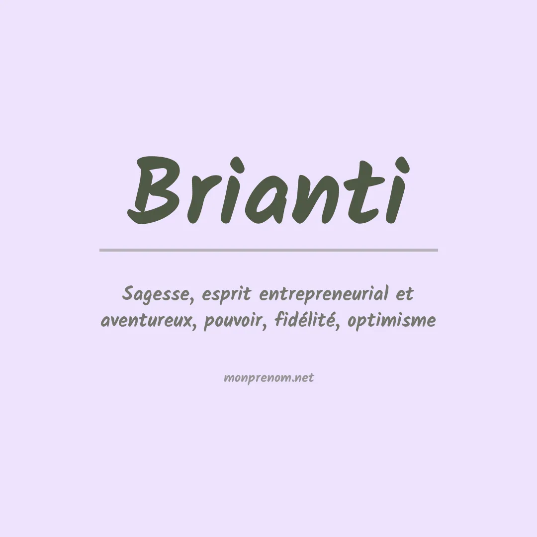 Signification du prénom Brianti