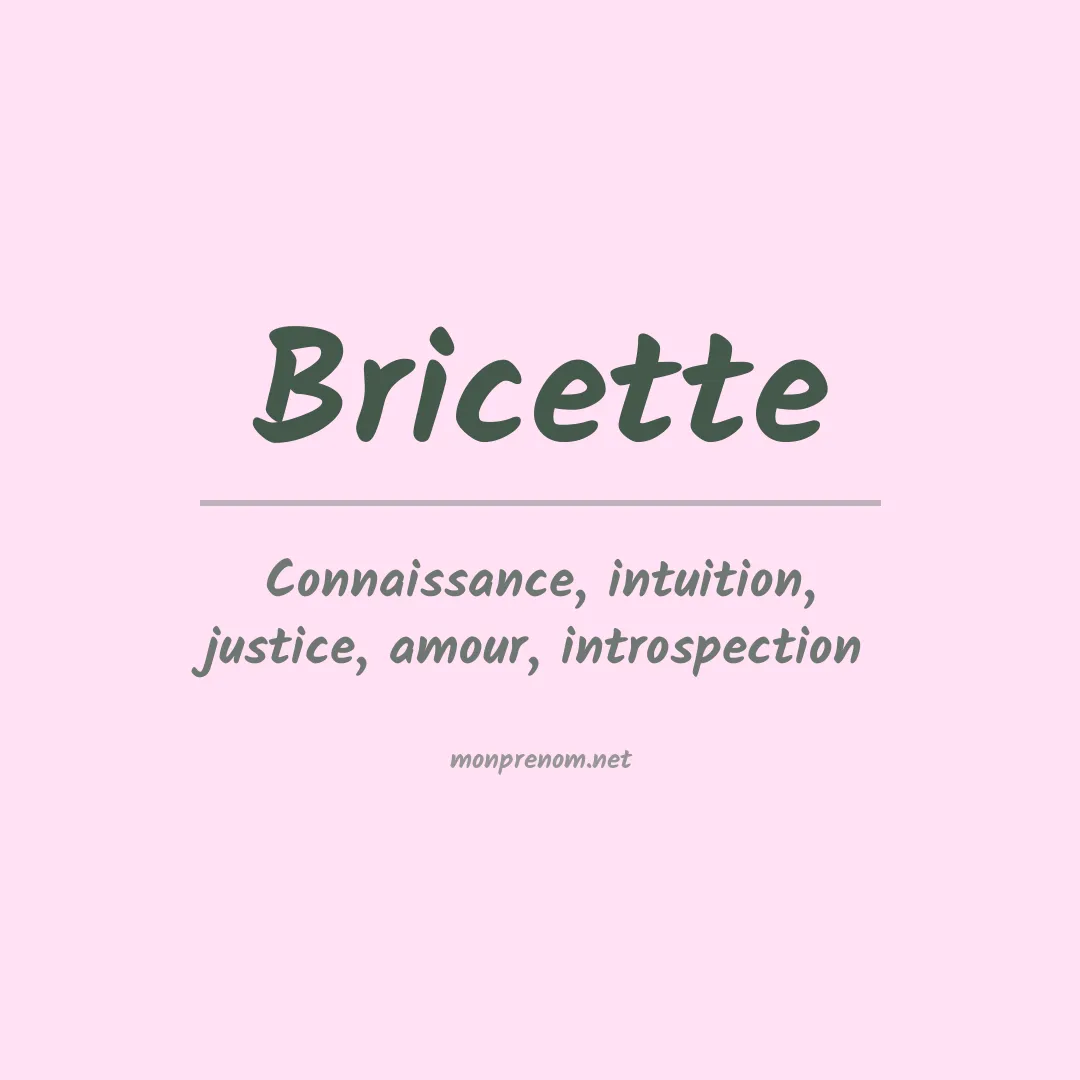 Signification du prénom Bricette