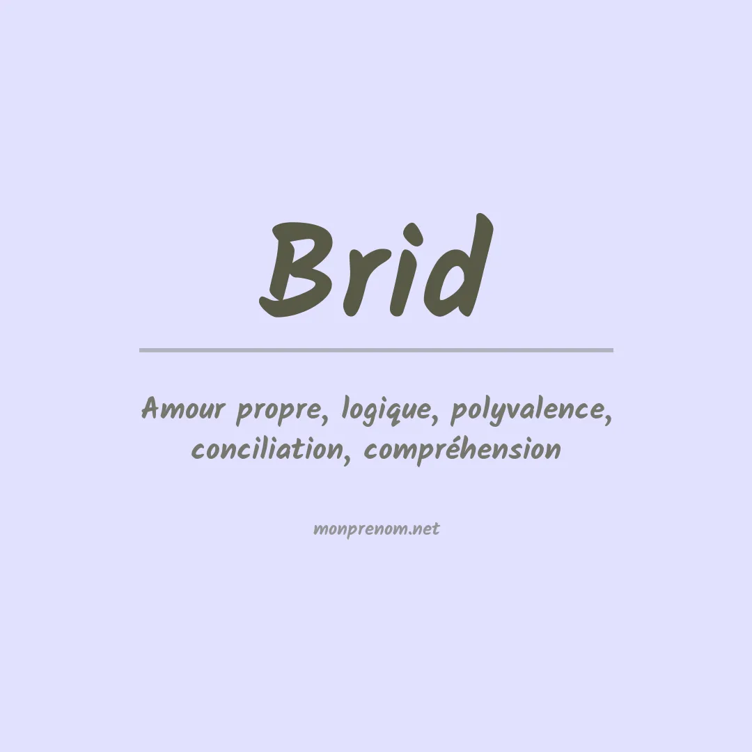 Signification du prénom Brid