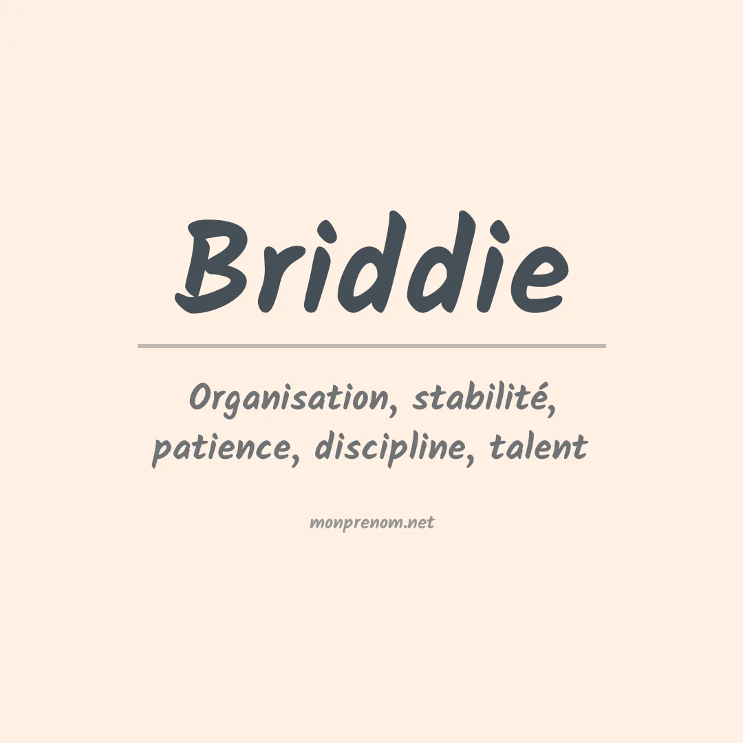 Signification du prénom Briddie