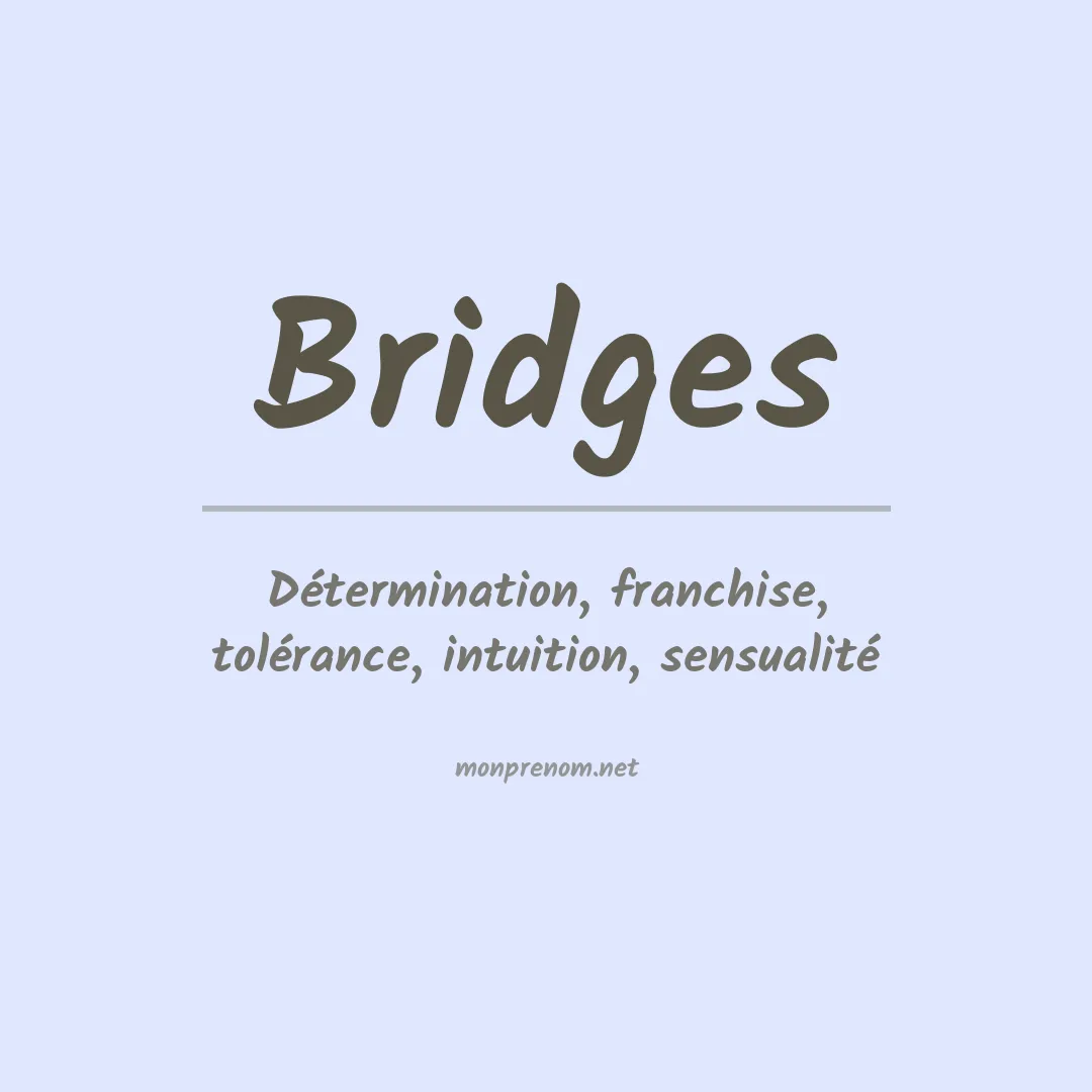 Prénom Bridges