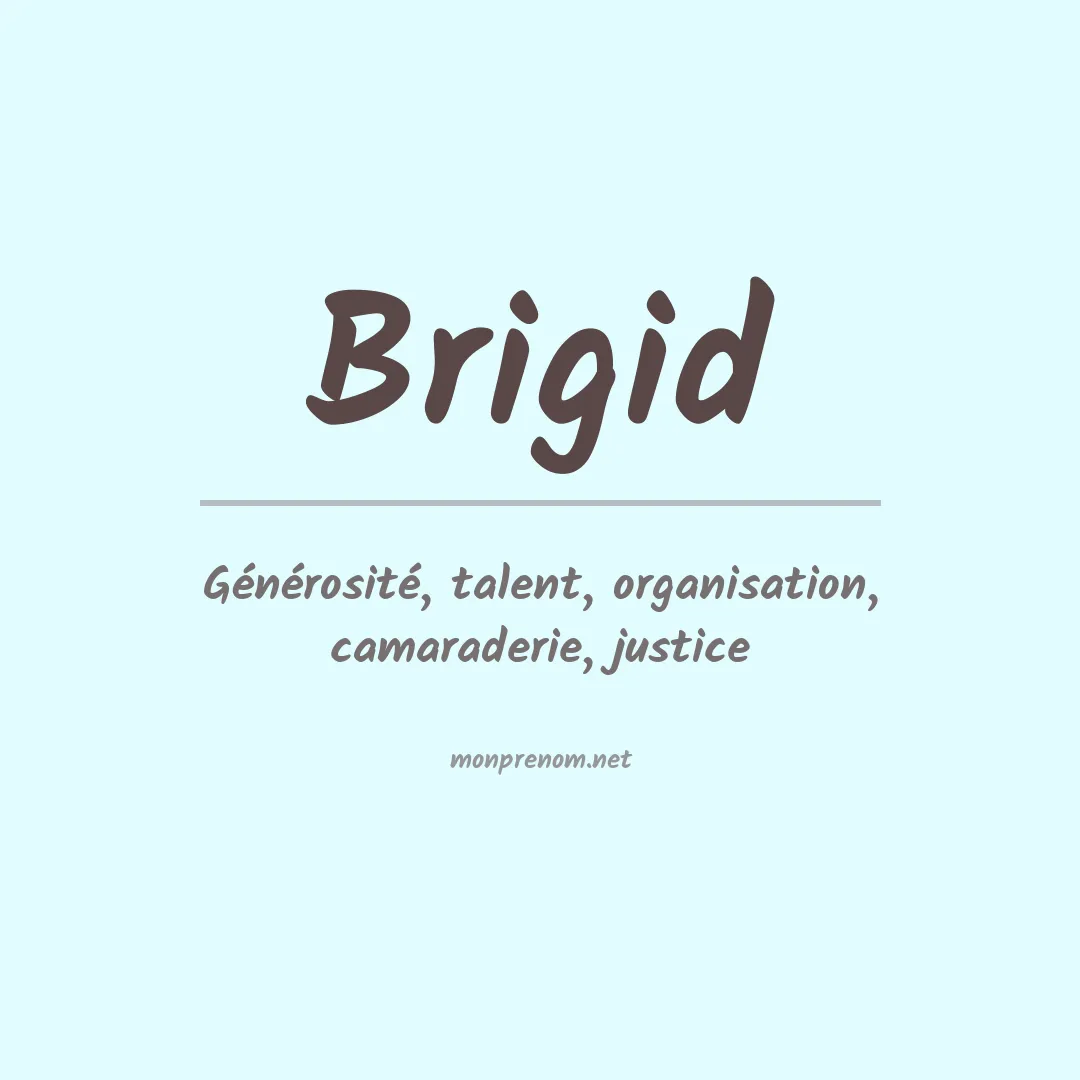 Signification du prénom Brigid
