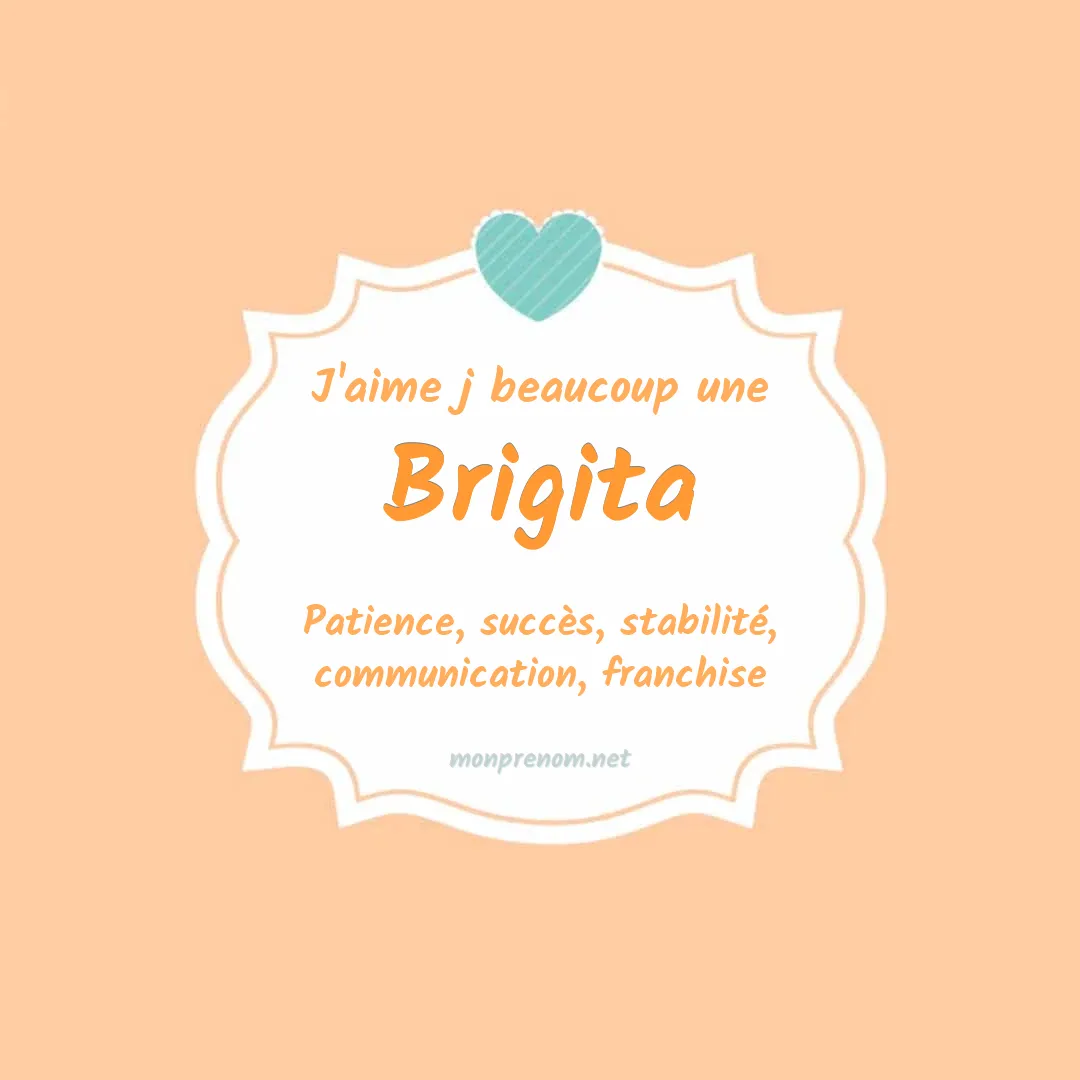J'aime beaucoup Brigita