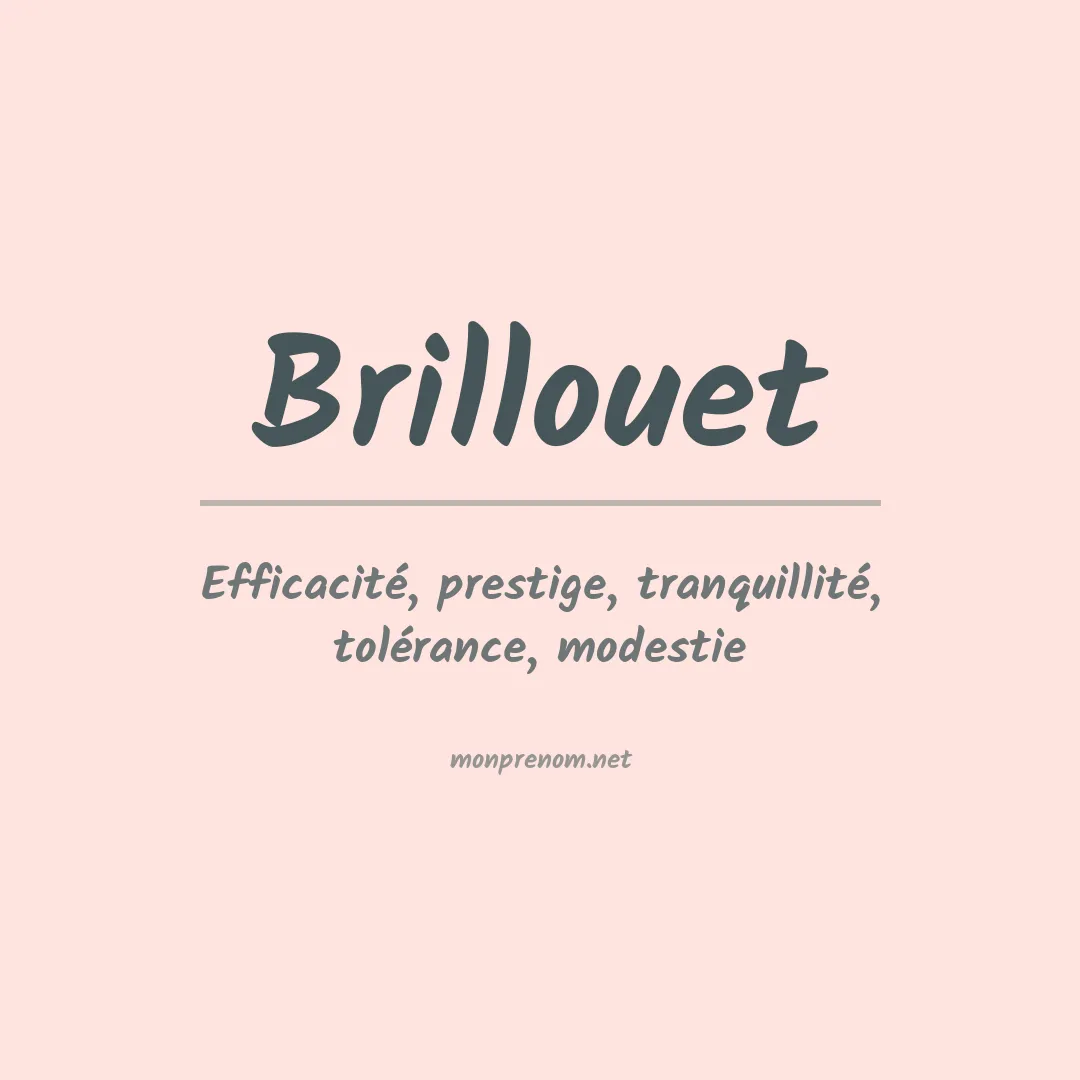 Signification du prénom Brillouet