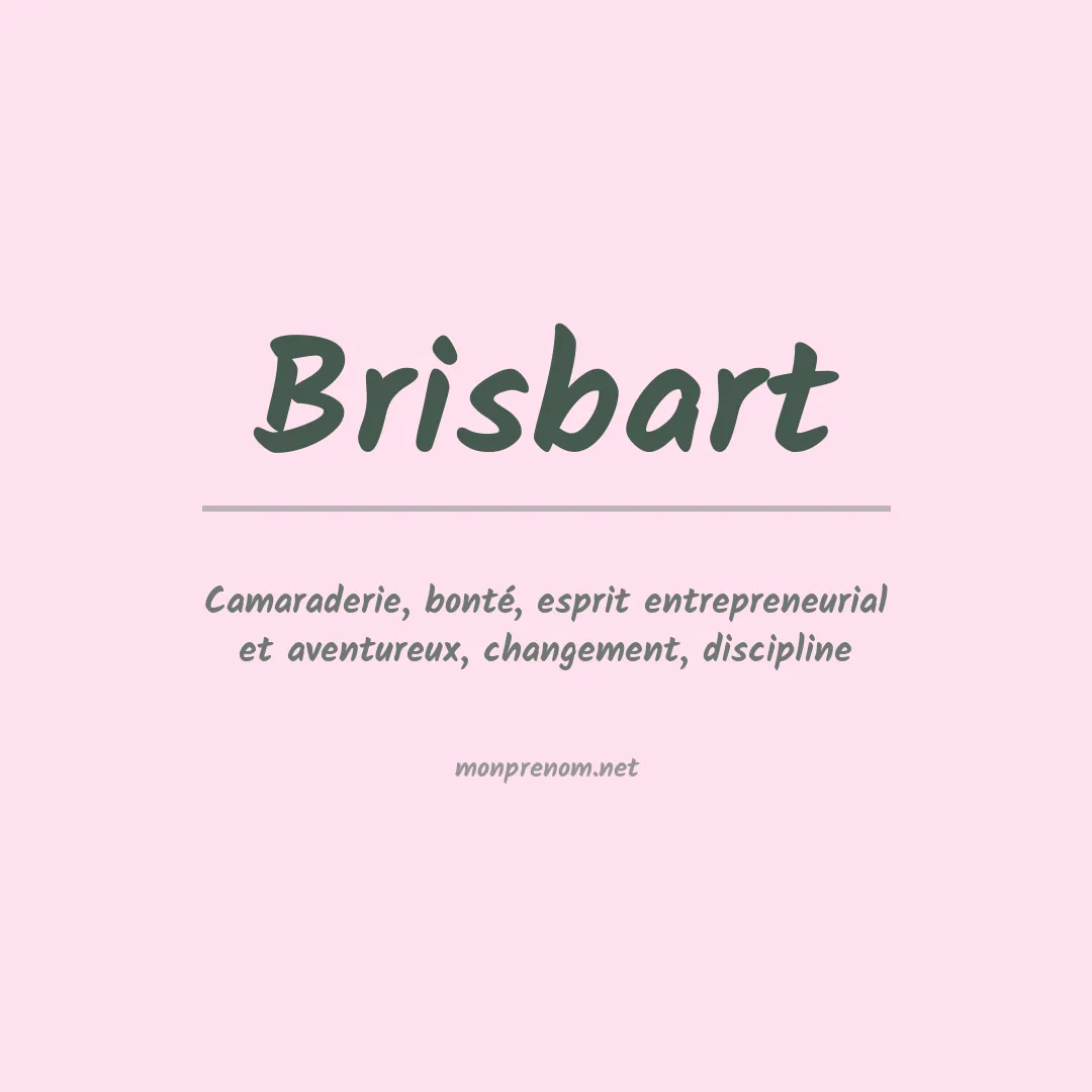 Signification du prénom Brisbart