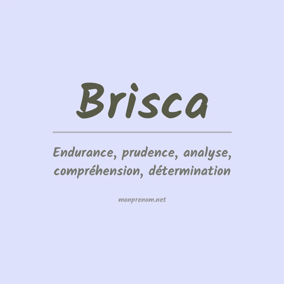 Signification du prénom Brisca