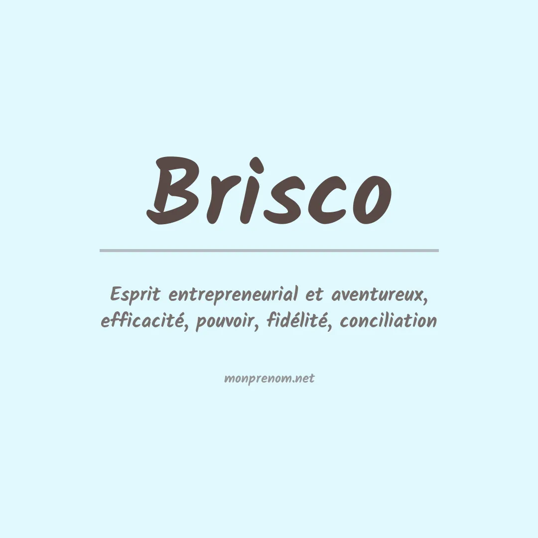Signification du prénom Brisco